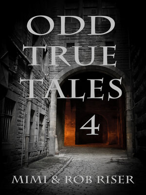 cover image of Odd True Tales, Volume 4